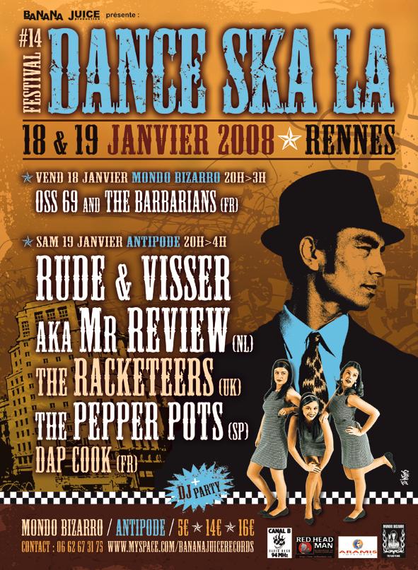 Festival Dance Ska La au Mondo Bizarro le 18 janvier 2008 à Rennes (35)