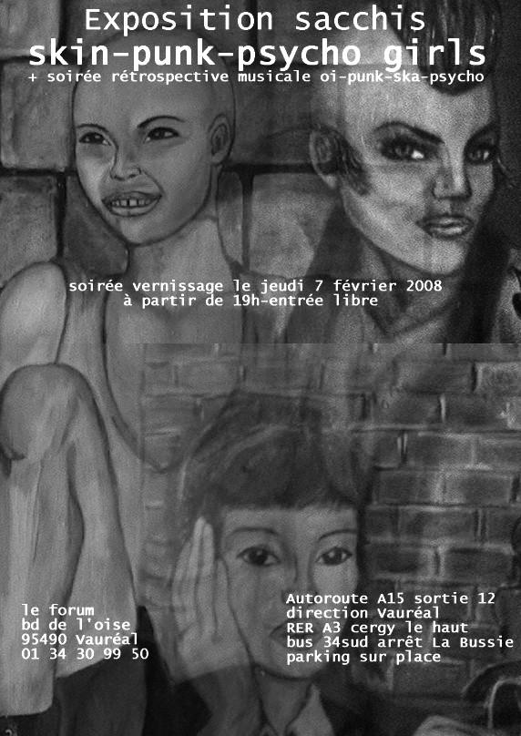 Exposition Sacchis skin-punk-psycho girls au Forum le 07 février 2008 à Vauréal (95)