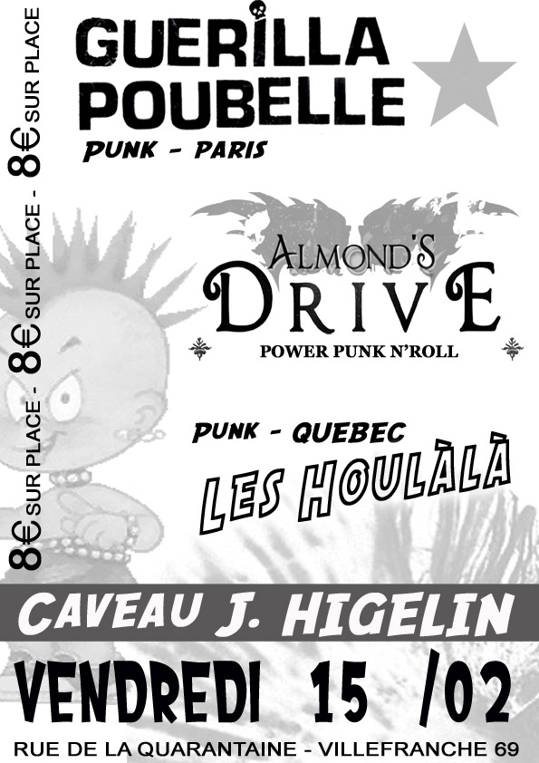 Guerilla Poubelle au Caveau Jacques Higelin le 15 février 2008 à Villefranche-sur-Sâone (69)