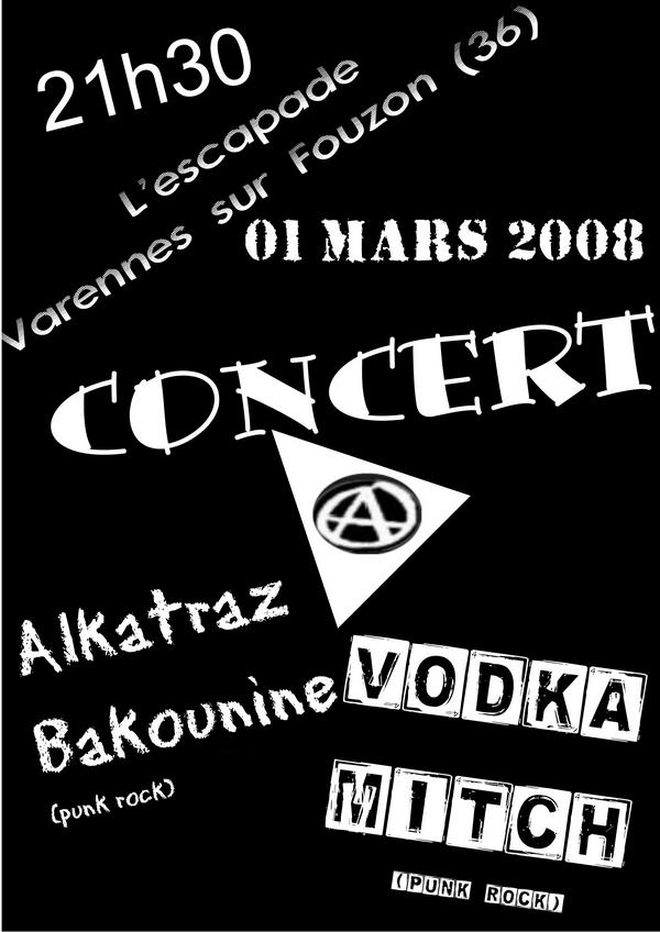Concert Punk Rock à l'Escapade le 01 mars 2008 à Varennes-sur-Fouzon (36)