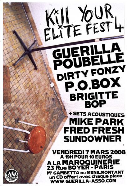 Kill Your Elite Fest #4 à la Maroquinerie le 07 mars 2008 à Paris (75)