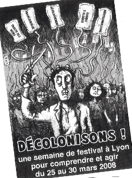 Festival Décolonisons ! le 29 mars 2008 à Lyon (69)
