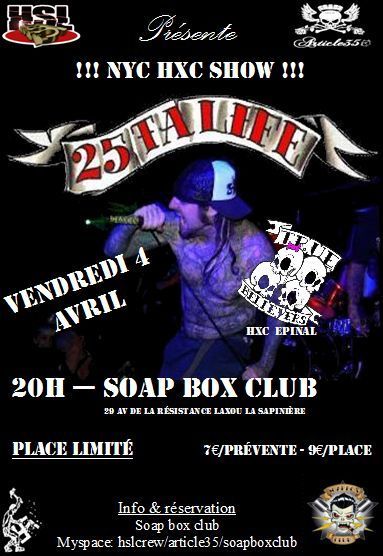 NYC HxC Show au Soap Box Club le 04 avril 2008 à Laxou (54)