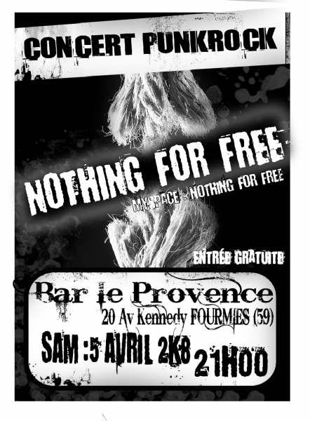 Nothing For Free au bar Le Provence le 05 avril 2008 à Fourmies (59)