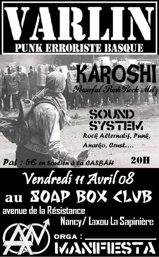 Concert Anarcho Punk au Soap Box Club le 11 avril 2008 à Laxou (54)