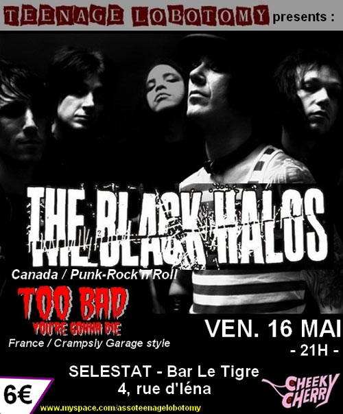 The Black Halos au Bar Le Tigre le 16 mai 2008 à Sélestat (67)