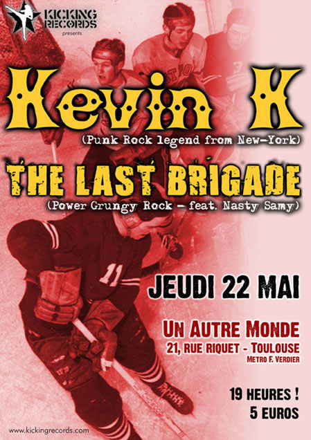 Kevin K + The Last Brigade au bar Un Autre Monde le 22 mai 2008 à Toulouse (31)