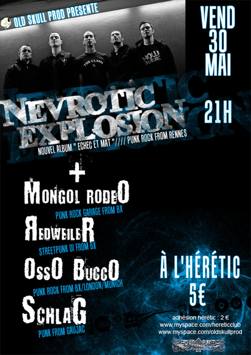 Nevrotic Explosion à l'Heretic le 30 mai 2008 à Bordeaux (33)