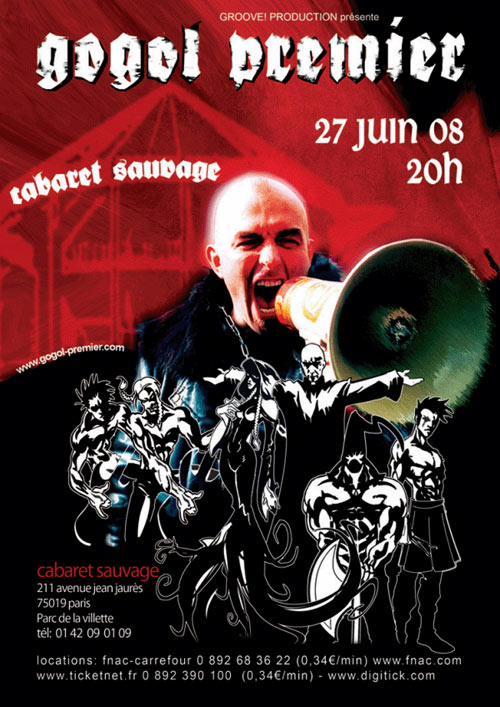 Gogol Premier au Cabaret Sauvage le 27 juin 2008 à Paris (75)