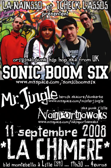Sonic Boom Six à la Chimère le 11 septembre 2008 à Lille (59)