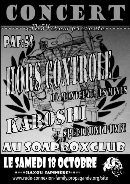 Hors Contrôle + Karoshi au Soap Box Club le 18 octobre 2008 à Laxou (54)