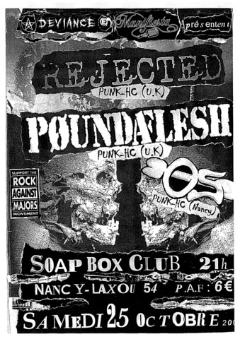Rejected + Poundaflesh au Soap Box Club le 25 octobre 2008 à Laxou (54)