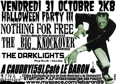 Halloween Party III au café Le Baron le 31 octobre 2008 à Caudry (59)