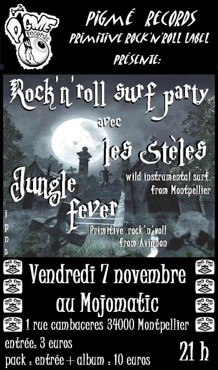 Rock'n'Roll Surf Party au Mojomatic le 07 novembre 2008 à Montpellier (34)