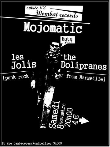 Soirée Wombats Records #2 au Mojomatic le 08 novembre 2008 à Montpellier (34)
