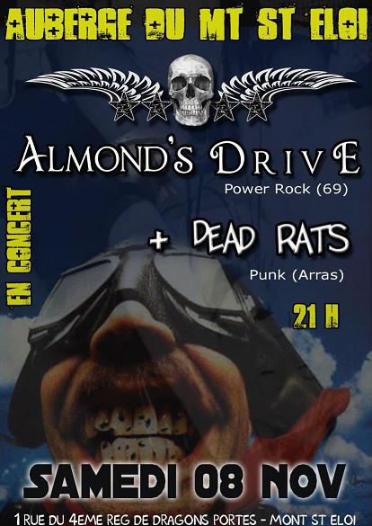 Almond's Drive + Dead Rats à l'Auberge du Mont-St-Eloi le 08 novembre 2008 à Mont-Saint-Eloi (62)