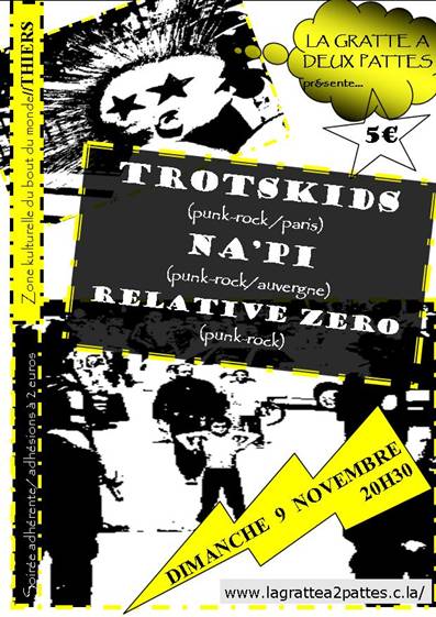 Trotskids + Na'pI + Relative Zero à La Gratte à 2 Pattes le 09 novembre 2008 à Thiers (63)