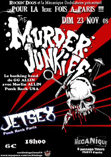 The Murder Junkies à la Mécanique Ondulatoire le 23 novembre 2008 à Paris (75)