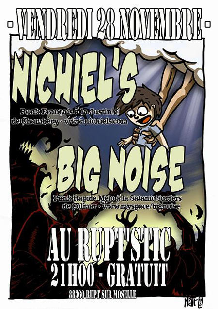 Nichiel's + Big Noise au Rupt'Stic le 28 novembre 2008 à Rupt-sur-Moselle (88)