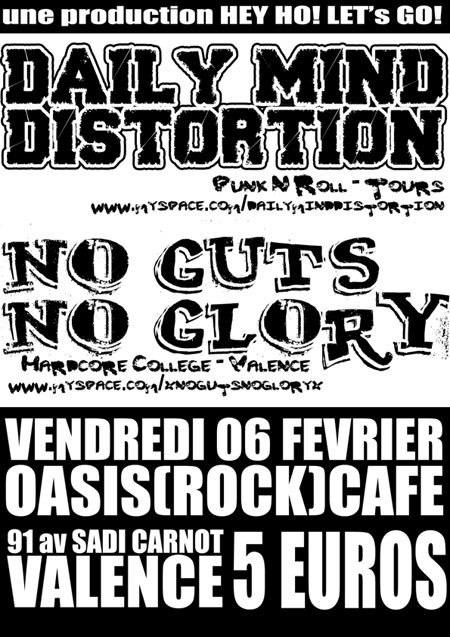 Daily Mind Distortion + No Guts No Glory à l'Oasis (Rock) Café le 06 février 2009 à Valence (26)