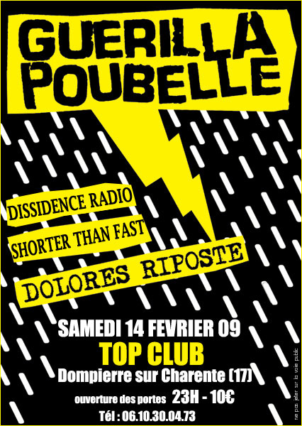 Guerilla Poubelle au Top Club le 14 février 2009 à Dompierre-sur-Charente (17)