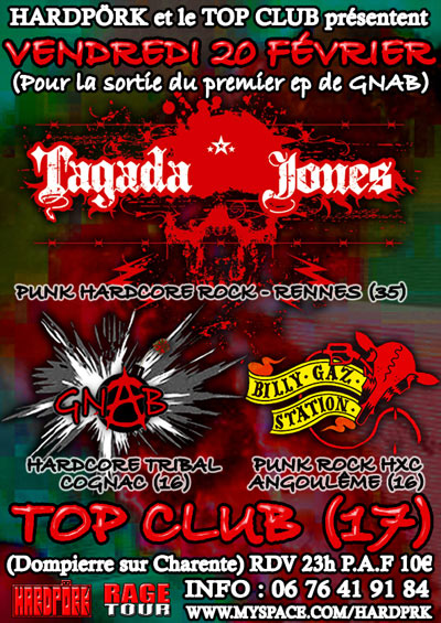 Tagada Jones au Top Club le 20 février 2009 à Dompierre-sur-Charente (17)