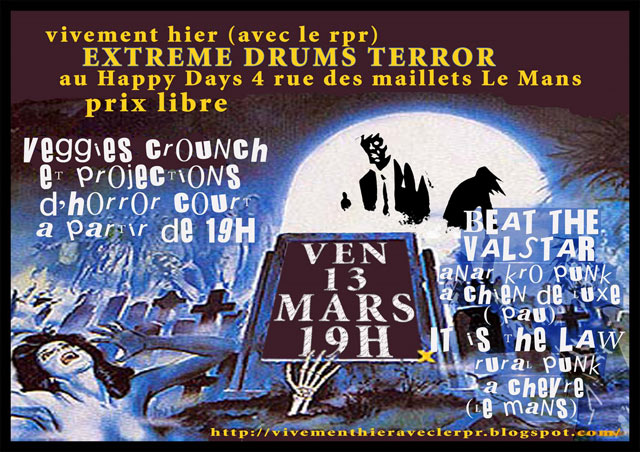 Extreme Drums Terror au Happy Days le 13 mars 2009 à Le Mans (72)