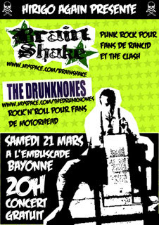 Brain Shake + The Drunknones à l'Embuscade le 21 mars 2009 à Bayonne (64)