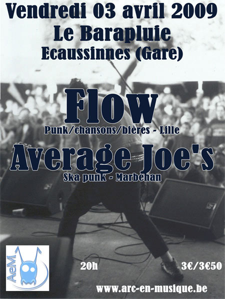 Flow + Average Joe's au Barapluie le 03 avril 2009 à Ecaussinnes (BE)