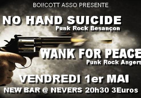 No Hand Suicide + Wank For Peace au New Bar le 01 mai 2009 à Nevers (58)
