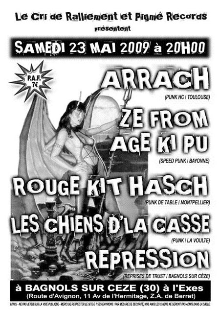 ARRACH + ZE FROM AGE KI PU + ROUGE KIT HASCH + ... le 23 mai 2009 à Bagnols-sur-Cèze (30)