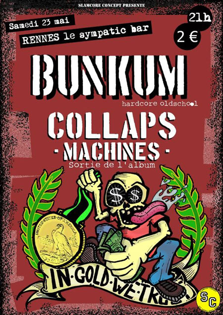Bunkum + Collaps Machines au Sympathic Bar le 23 mai 2009 à Rennes (35)