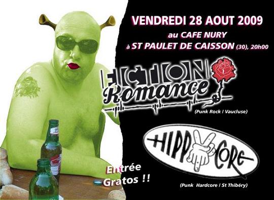 Fiction Romance + HippyCore au bar Le Nury le 28 août 2009 à Saint-Paulet-de-Caisson (30)