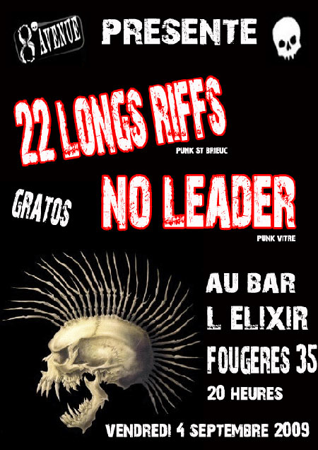 22 Longs Riffs + No Leader à l'Elixir le 04 septembre 2009 à Fougères (35)