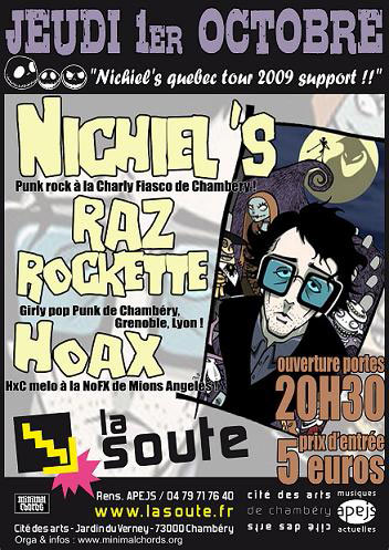 Nichiel's + Raz Rockette + Hoax à la Soute le 01 octobre 2009 à Chambéry (73)
