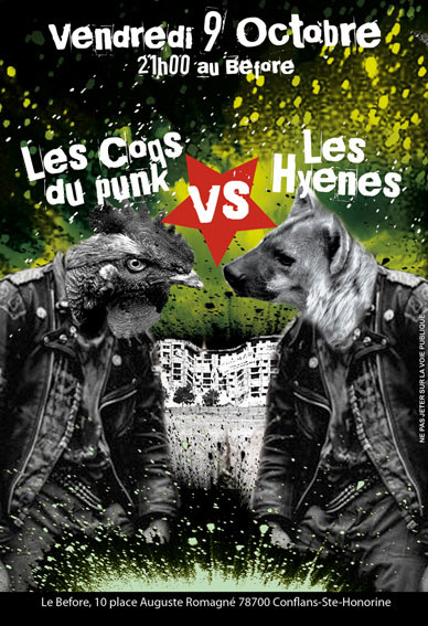 Les Coqs du Punk VS Les Hyènes au Before le 09 octobre 2009 à Conflans-Sainte-Honorine (78)
