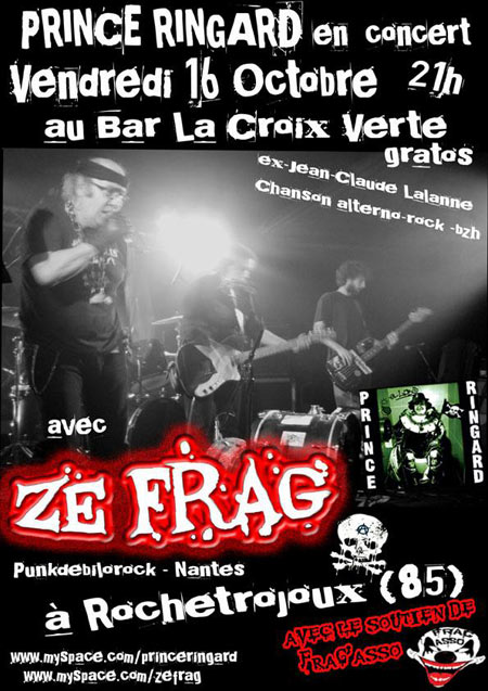 Prince Ringard + Ze Frag au bar La Croix Verte le 16 octobre 2009 à Rochetrejoux (85)