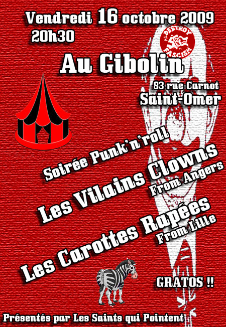 Les Vilains Clowns + Les Carottes Rapées au Gibolin le 16 octobre 2009 à Saint-Omer (62)