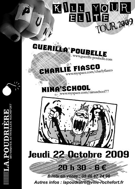 Kill Your Elite Tour 2009 à la Poudrière le 22 octobre 2009 à Rochefort (17)