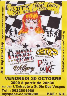 Les DTK fêtent leurs 30 ans à l'Entracte le 30 octobre 2009 à Saint-Dié-des-Vosges (88)
