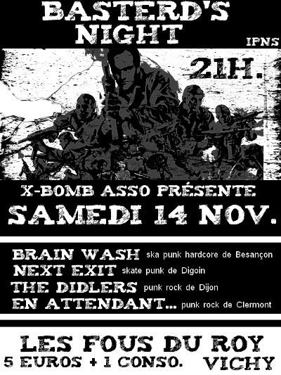 Basterd's Night aux Fous du Roy le 14 novembre 2009 à Vichy (03)