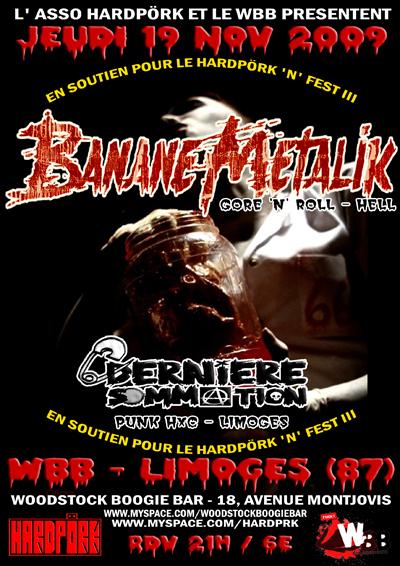 Banane Metalik au Woodstock Boogie Bar le 19 novembre 2009 à Limoges (87)