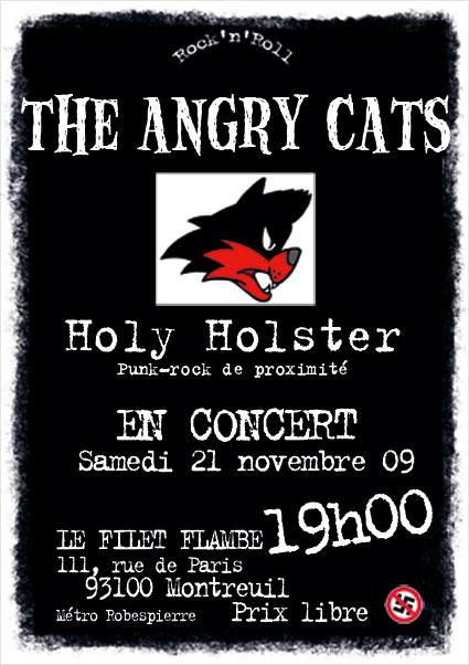 The Angry Cats + Holy Holster au Filet Flambé le 21 novembre 2009 à Montreuil (93)