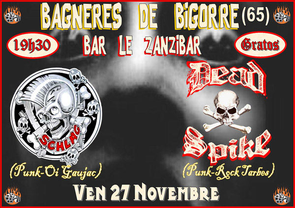 Schlag + Dead Spike au bar Le Zanzibar le 27 novembre 2009 à Bagnères-de-Bigorre (65)