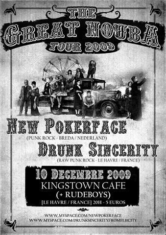 New Pokerface + Drunk Sincerity au Kingstown Café le 10 décembre 2009 à Le Havre (76)