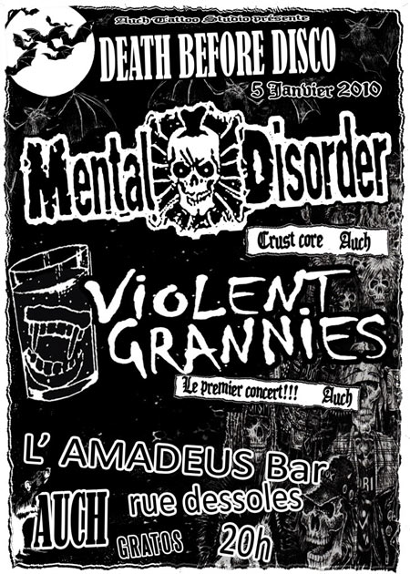 Mental Disorder + Violent Grannies à l'Amadeus le 05 janvier 2010 à Auch (32)