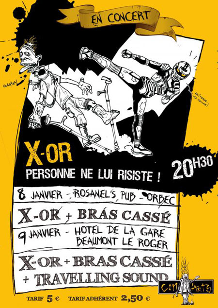 X-OR + Bras Cassé + Travelling Sound à l'Hôtel de la Gare le 09 janvier 2010 à Beaumont-le-Roger (27)