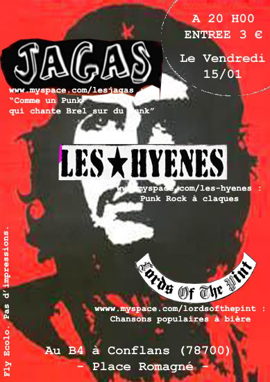 Jagas + Les Hyènes + Lords Of The Pint au B4 le 15 janvier 2010 à Conflans-Sainte-Honorine (78)