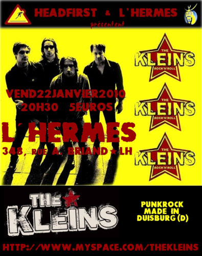 The Kleins à l'Hermes le 22 janvier 2010 à Le Havre (76)
