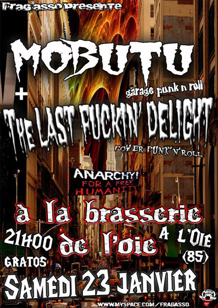 Mobutu + The Last Fuckin' Delight à la Brasserie de L'Oie le 23 janvier 2010 à L'Oie (85)